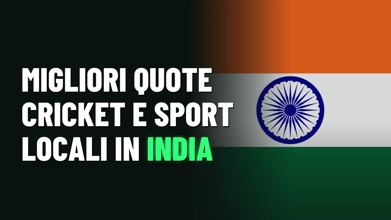Migliori quote cricket e sport locali in India