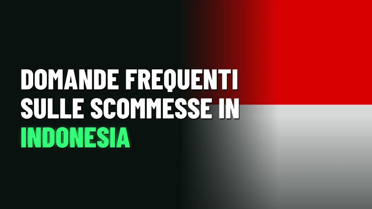 Domande frequenti sulle scommesse in Indonesia