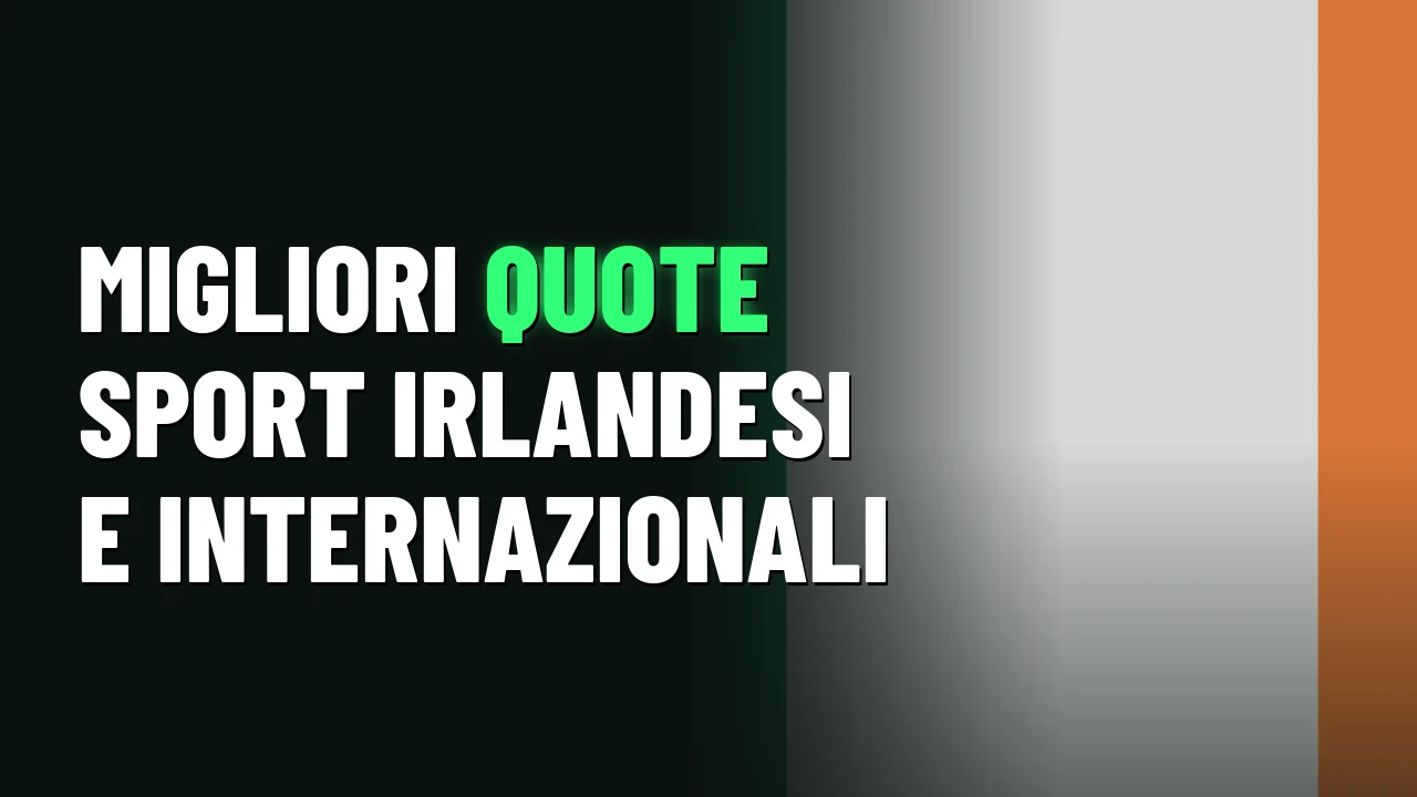 Migliori Siti Scommesse Irlanda 2026 13 Migliori quote sport irlandesi e internazionali