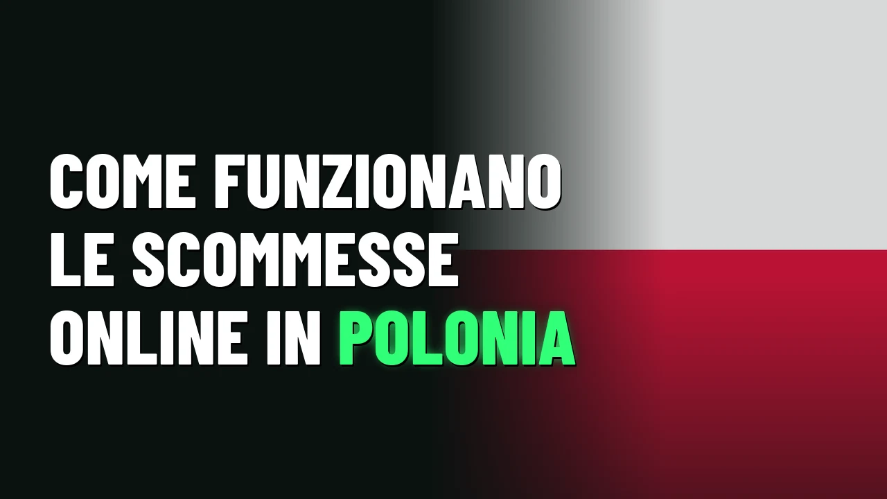 Come funzionano le scommesse online in Polonia