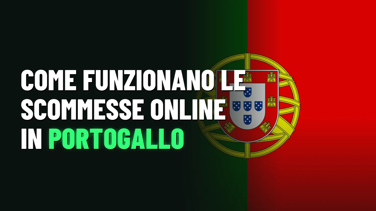 Come funzionano le scommesse online in Portogallo
