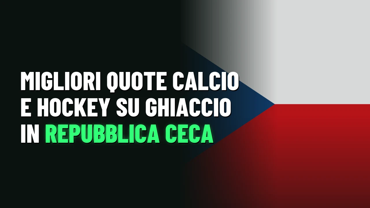 Migliori Siti Scommesse Repubblica Ceca 2026 10 Migliori quote calcio e hockey su ghiaccio in Repubblica Ceca