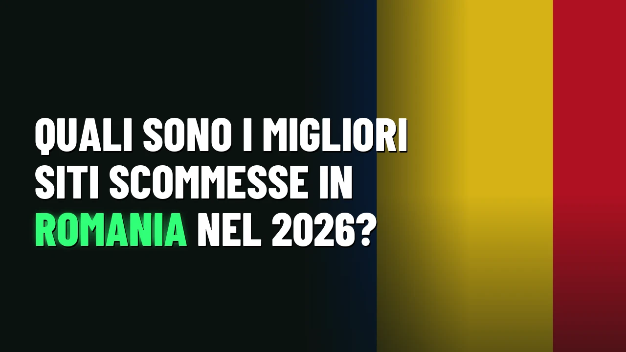 Quali sono i migliori siti scommesse in Romania nel 2026?