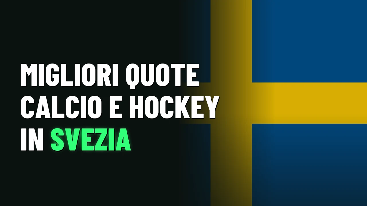 Migliori quote calcio e hockey in Svezia