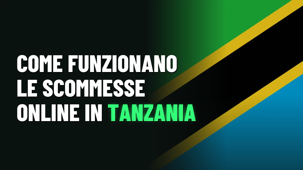 Come funzionano le scommesse online in Tanzania